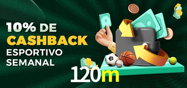 10% de bônus de cashback na 120m