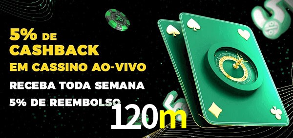 Promoções do cassino ao Vivo 120m